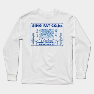 1915 Sing Fat Company, San Francisco Long Sleeve T-Shirt